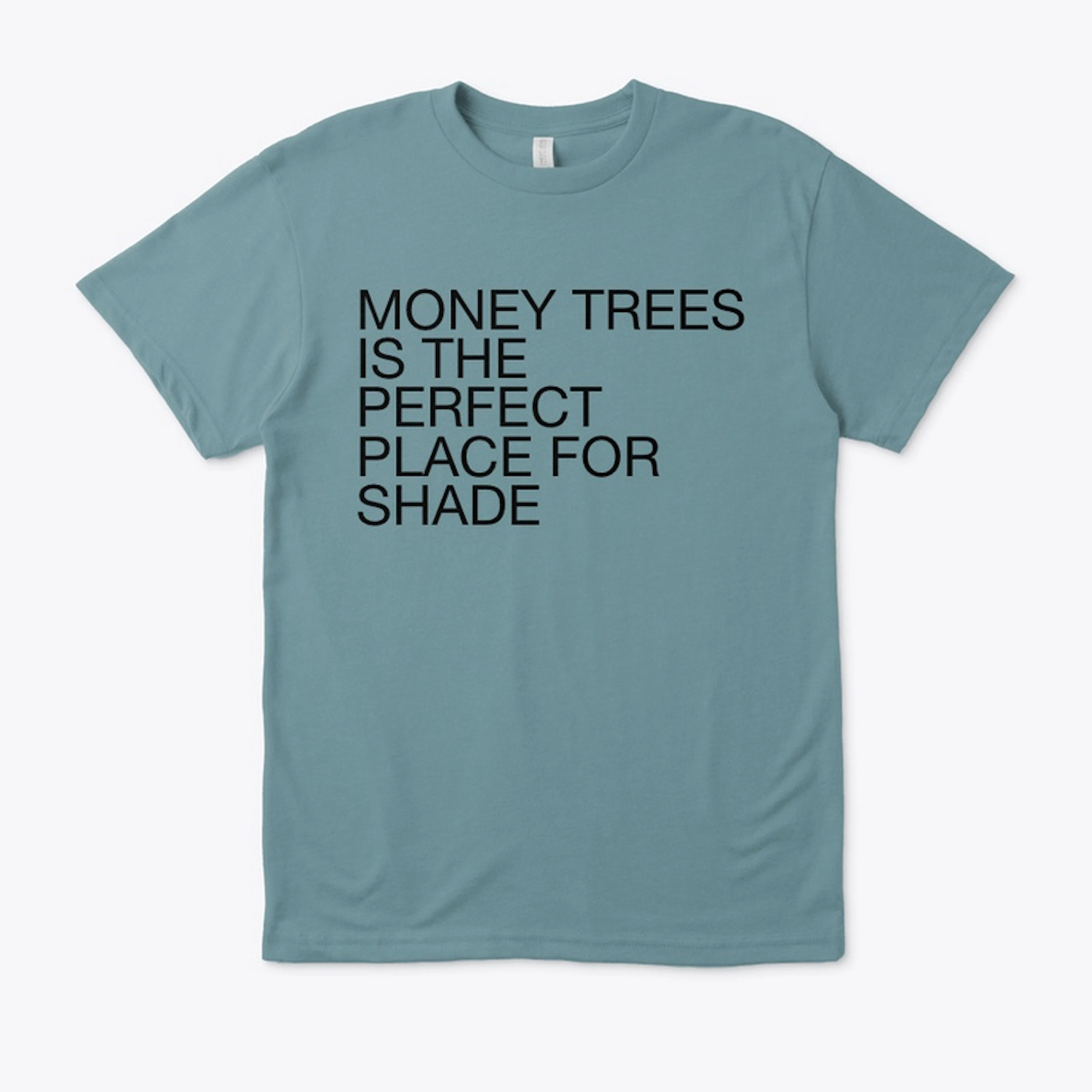 MONEY TREES